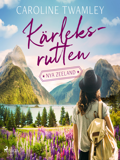 Title details for Kärleksrutten--Nya Zeeland by Caroline Twamley - Wait list